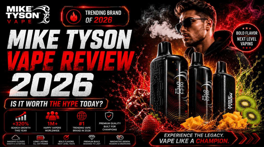 Mike Tyson Vape Review 2026