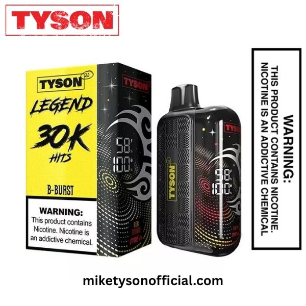 B-Burst Tyson 2.0 legend 30k 