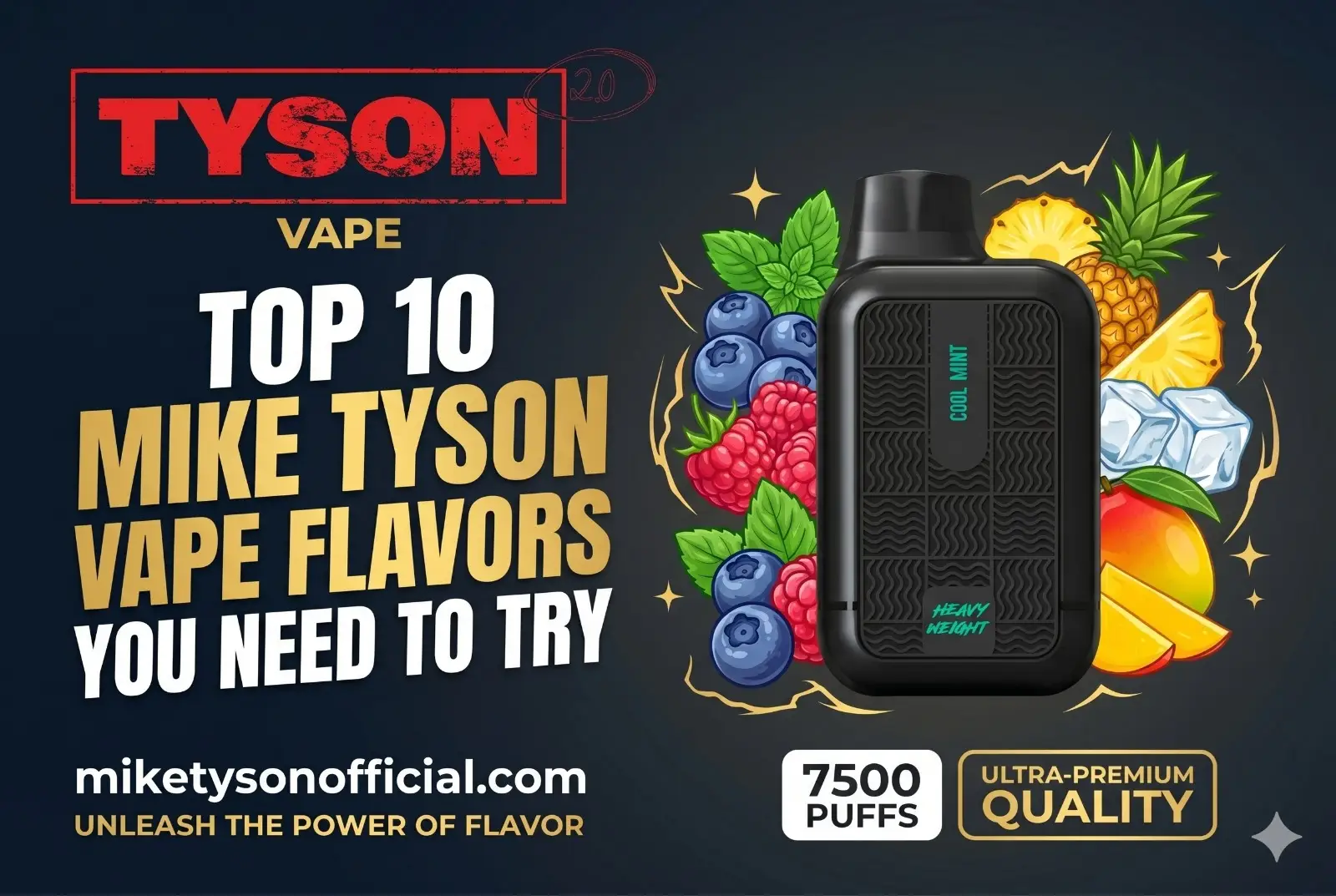 mike tyson vape flavors